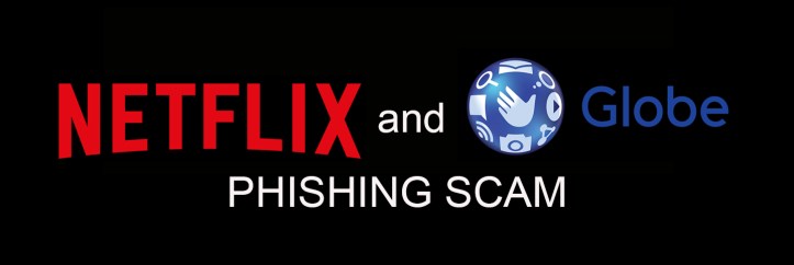 GLOBExNETFLIX_PhishingScam