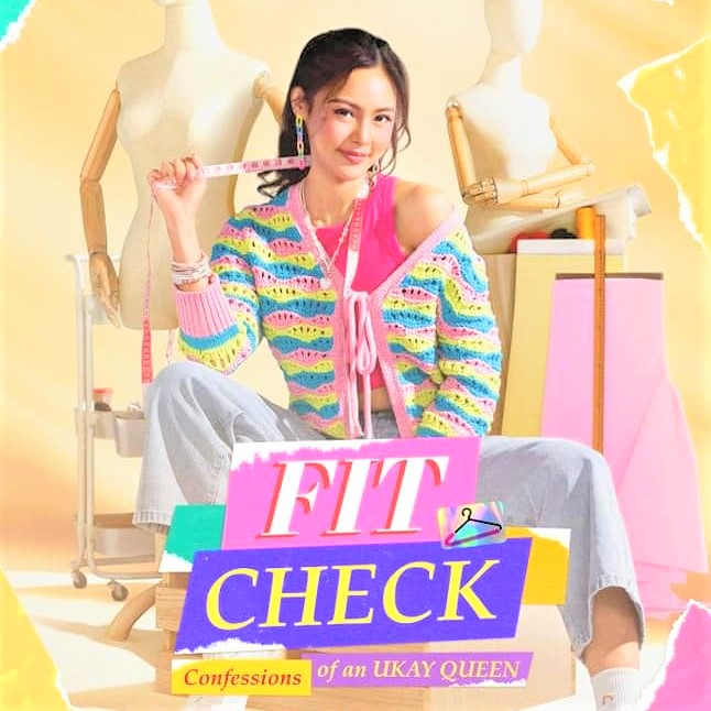 Fit Check Confessions of An Ukay Queen Poster