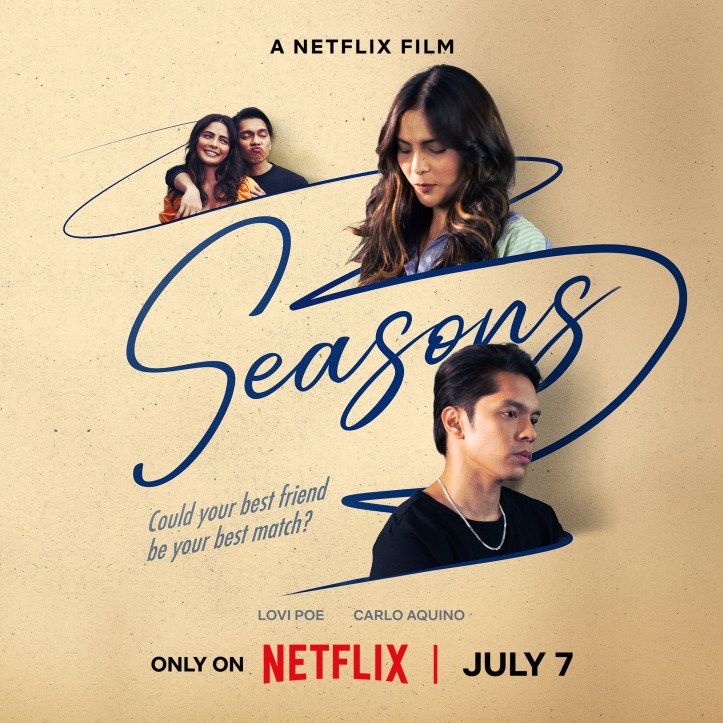 Netflix Seasons Carlo Aquino Lovi Poe